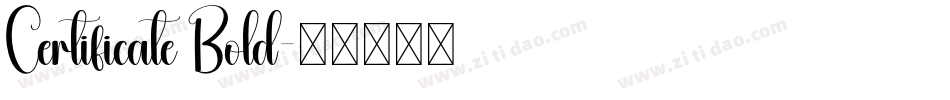 Certificate Bold字体转换